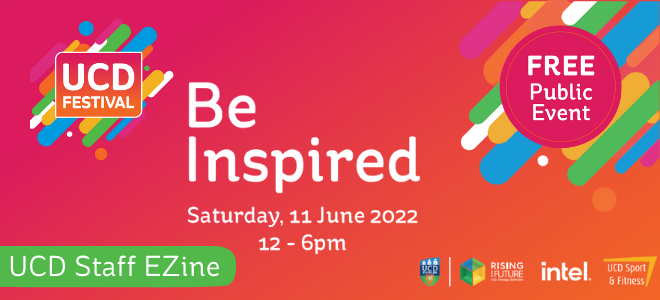 UCD Festival 2022 header image with date and time (11 June, 12 noon to 6pm) and logos etc